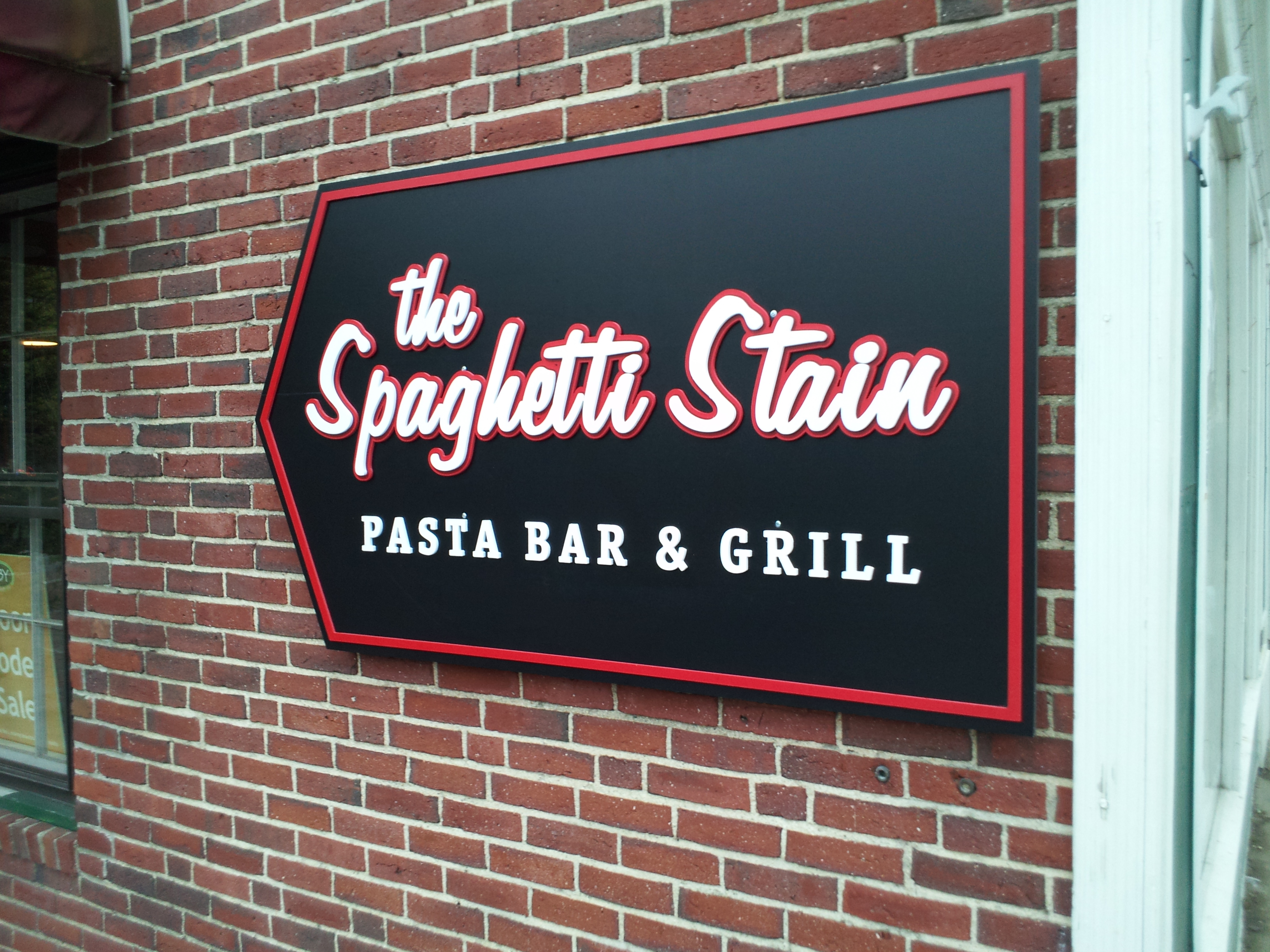 Spaghetti Stain Custom Dimensional Sign